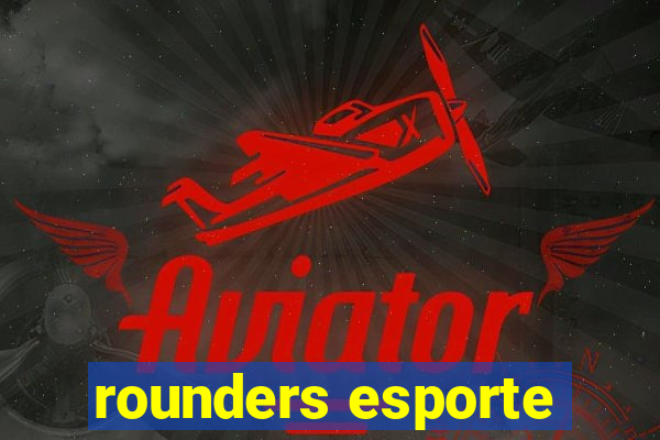 rounders esporte